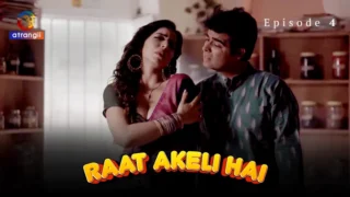 Raat Akeli Hai S01E04 2024 – Hindi Adult Web Series by Atrangii