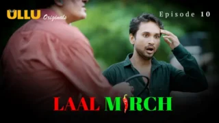 Laal Mirch Episode 10